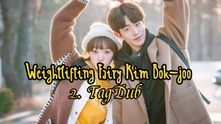 2- Weightlifting Fairy Kim Bok-joo / TagDub kdrama ✔️💯