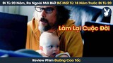 [Review Phim] Đi Tù 20 Năm, Người Đàn Ông Ra Ngoài Mới Biết Bố Mất Từ 18 Năm Trước