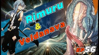 EP56 Veldanava Explained. Rimuru's connection with Veldanava