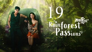 EP19 Rainforest Passions (2024)