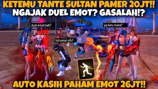 MAKE SET BOHAY KETEMU TANTE SULTAN LAGI PAMER EMOT 20JT, NGAJAK DUEL? 😱 AUTO KASIH PAHAM EMOT 26JT 🔥