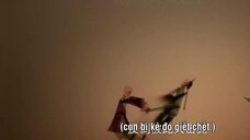 Thiên Hành Kiện EP 5 [Sub Việt]