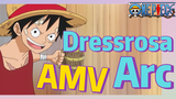 [One Piece] AMV | Dressrosa Arc
