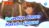 [Detective Conan] M10: Lagu Relief Jiwa Detektif| Hakuba Saguru CUT_C