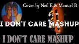 I Don't Care Mushup Acoustic with lyrics || Song Cover by Neil Enriquez and Manuel Bruno
