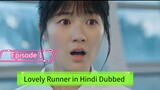 Lovely Runner Episode 1 In Hindi/ Urdu Dubbed