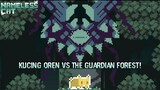 Epic Battle Kucing Oren Melawan The Guardian Forest! |Nameless Cat Part 3