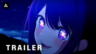 Oshi no Ko: My Star - Official Teaser Trailer | AnimeStan