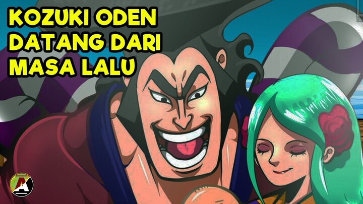 KOZUKI ODEN DATANG DARI MASA LALU || MULTIVERSE DI KONFIRMASI || ONE PIECE CH.1007