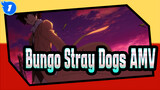 Bungo Stray Dogs AMV_1
