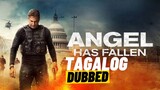 Angel Has Fallen Full Movie Tagalog