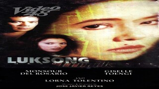 LUKSONG TINIK (1999) FULL MOVIE