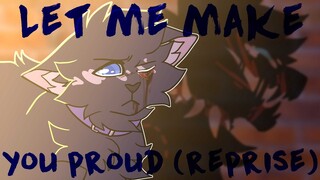 Let Me Make You Proud (reprise) || WC STORYBOARD