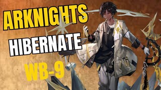WB-9 Hibernate Arknights