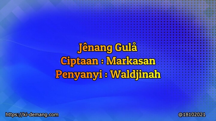 Jenang Gula   Waldjinah