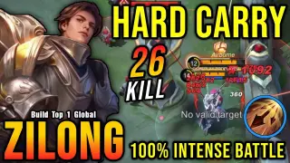 26 Kills!! Super Hard Carry Zilong 100% Intense Battle - Build Top 1 Global Zilong ~ MLBB