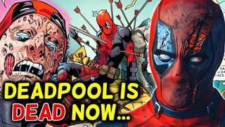 And This Is How Deadpool Finally Dies.......