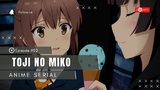 Katana Maders : Toji No Miko - Episode #02 ( Sub Bahasa Indonesia )