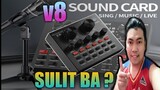 SULIT BA GAMITIN ANG V8 SOUNDCARD? HOW TO USE V8 SOUNDCARD PART 2