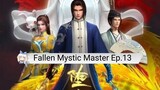 Fallen Mystic Master Episode 13 Sub indonesia