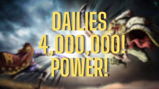 Dailies Activities at 4,000,000 Power! For Piece: The Great Voyage