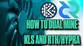 How to Dual Mine Karlsen and Rethereum AKA Hypra