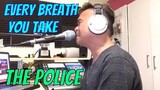 EVERY BREATH YOU TAKE - The Police (Cover by Bryan Magsayo - Online Request)