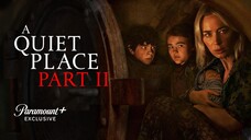 A Quiet Place Part II --Film HOROR 2020--