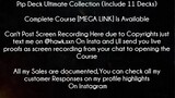 Pip Deck Ultimate Collection (Include 11 Decks) Course download