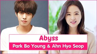 "Abyss" Upcoming Korean Drama 2019 - Park Bo Young & Ahn Hyo Seop