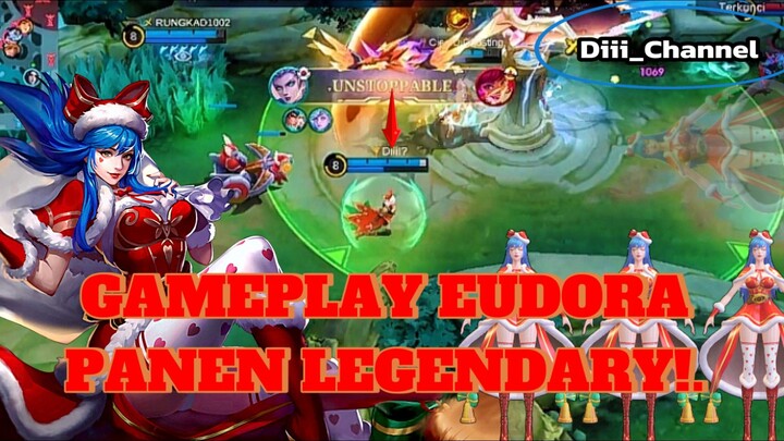 GAMEPLAY||EUDORA PANEN LEGENDARY (SEKALI KELUARIN PETIR AUTO MODAR)