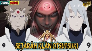 SEJARAH KLAN OTSUSUKI DI DUNIA NARUTO