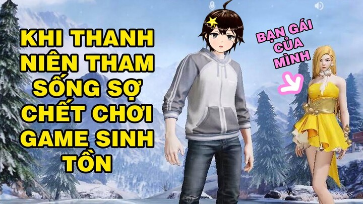 Khi thanh niên tham sống sợ chết chơi game bắn súng sinh tồn !