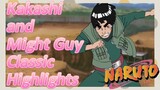 Kakashi and Might Guy Classic Highlights