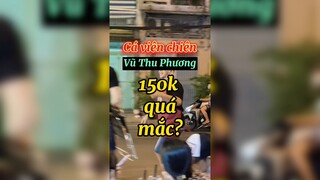 Cá viên chiên Vũ Thu Phương 150k quá mắc