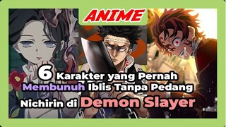 6 Karakter yang Pernah Membunuh Iblis Tanpa Pedang Nichirin di Demon Slayer