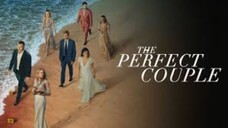 The Perfect Couple 2024 Eps. 6 1080p Sub Indo