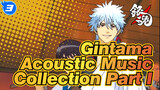 [Gintama] OST Compilations 1st Part_T3