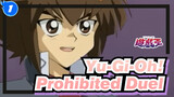 [Yu-Gi-Oh!/MAD] Prohibited Duel_1