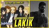 LAKIK Wajib Nonton Anime Ini💪😎 | REKOMENDASI ANIME LAKIK