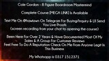 [40$]Cole Gordon - 8 Figure Boardroom Mastermind Download