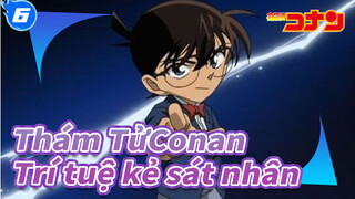 Thám TửConan
Trí tuệ kẻ sát nhân_6