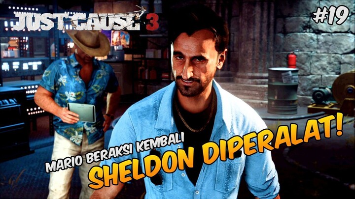 Mario Beraksi, Sheldon Langsung DIPERALAT! - Just Cause 3 Indonesia #19