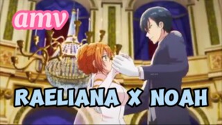 TUNANGAN KONTRAK _ RAELIANA x NOAH _ AMV