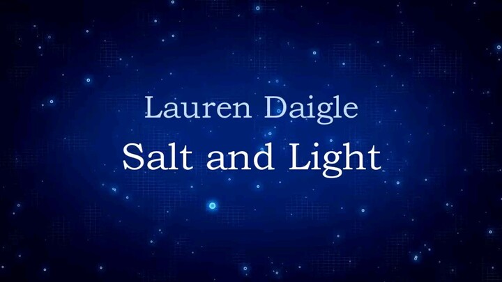 Salt and Light by Lauren Diagle