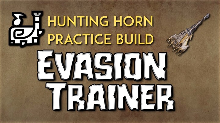 Hunting Horn Build - Evasion Trainer - Guild Palace Hunting Horn