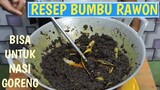 RESEP BUMBU RAWON || BUMBU INI JUGA BISA UNTUK MASAK NASI GORENG.