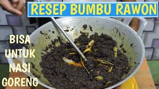 RESEP BUMBU RAWON || BUMBU INI JUGA BISA UNTUK MASAK NASI GORENG.