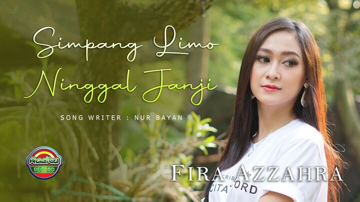 Simpang Limo Ninggal Janji - Fira Azzahra (Official Music Video)