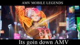 AMV Its Goin Down MLBB Version - Mobile Legends Bangbang